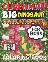 Christmas Big Dinosaur Colour By Number Coloring Book For Boys Ages 8-12