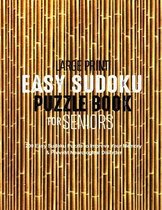 Large Print Easy Sudoku Puzzle Book for Seniors