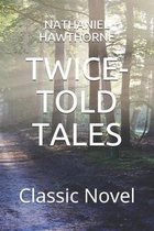 Twice-Told Tales