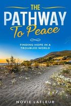 The Pathway To Peace