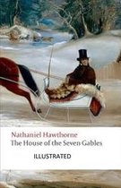 The House of the Seven Gables Illustrated