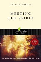 LifeGuide Bible Studies - Meeting the Spirit