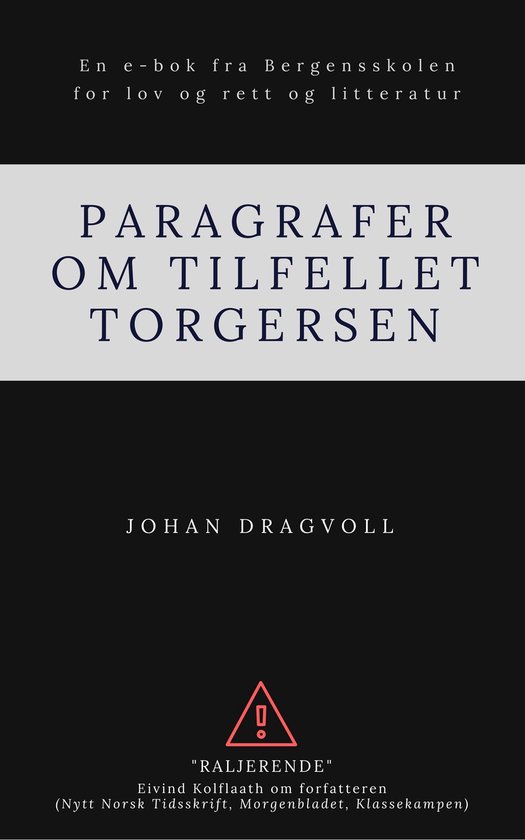 En e-bok fra Bergensskolen - Paragrafer om tilfellet Torgers ... - cover