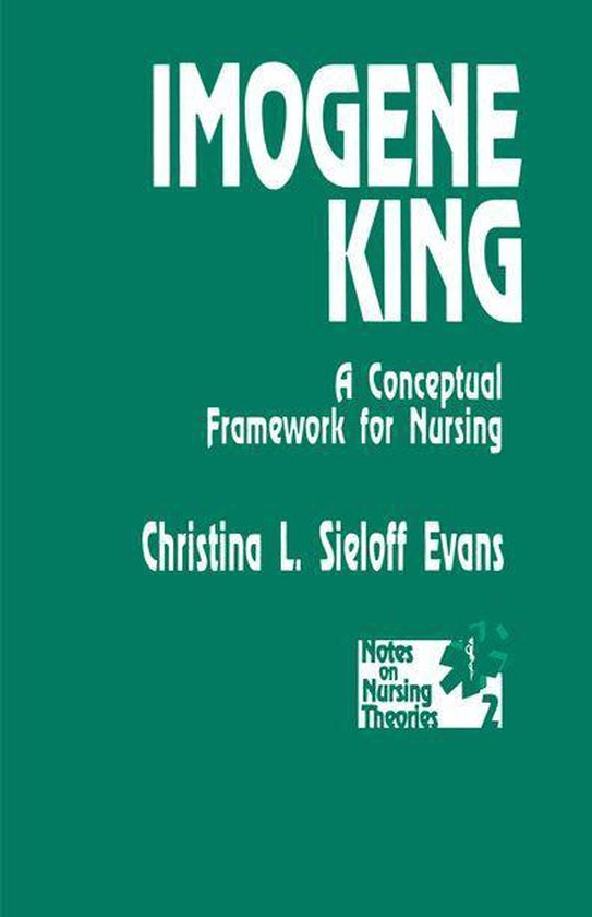 Notes on Nursing Theories - Imogene King - cover