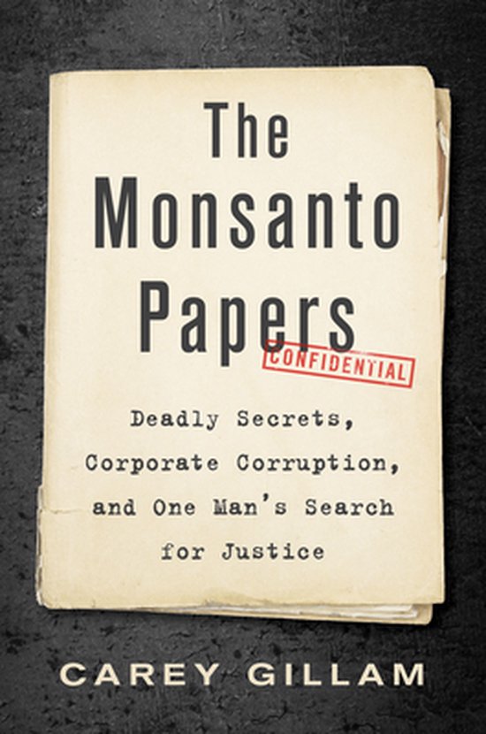 The Monsanto Papers - cover