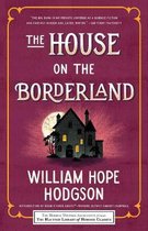 House on the Borderland, The Haunted Library Horror Classics