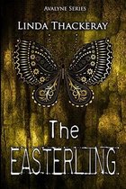 The Easterling (The Legends of Avalyne Book 2)