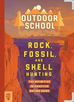 Outdoor School- Outdoor School: Rock, Fossil, and Shell Hunting