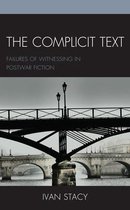Reading Trauma and Memory-The Complicit Text