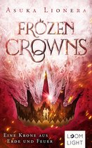 Frozen Crowns 2 - Frozen Crowns 2: Eine Krone aus Erde und Feuer