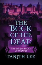 The Secret Books of Paradys - The Book of the Dead