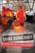 SUNY series, Praxis: Theory in Action - Doing Democracy