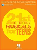 Songs from 21st Century Musicals for Teens: Young Women's Edition