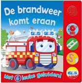 Brandweer komt eraan