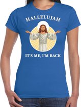 Hallelujah its me im back Kerst shirt / Kerst t-shirt blauw voor dames - Kerstkleding / Christmas outfit XS