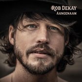 Rob Dekay - Aangenaam (CD)