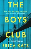 The Boys' Club A gripping new thriller that will shock and surprise you