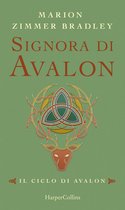 Il ciclo di Avalon 4 - Signora di Avalon