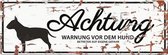 D&D Waakbord / Warning sign bull terrier de Wit 40x14cm