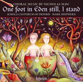 Maw: One Foot In Eden Still, I Stand And Other