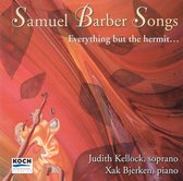 Everything but the Hermit: Samuel Barber Songs