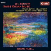 20Th Century Swiss Organ Music