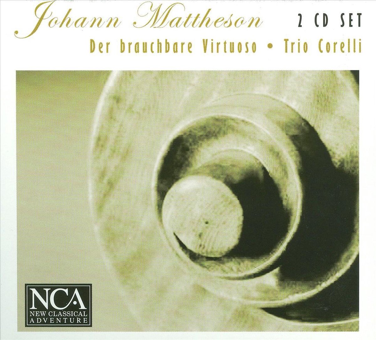 Mattheson: Der brauchbare Virtuoso