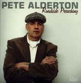 Pete Alderton - Roadside Preaching (CD)