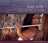 Kim Scott - Crossing Over (CD)