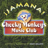 Jamana! Cheeky Monkeys Music Club