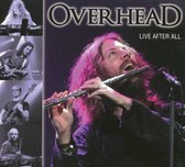 Overhead: Live After All (digipack) [CD]