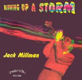 Jack Millman - Blowing Up A Storm (CD)