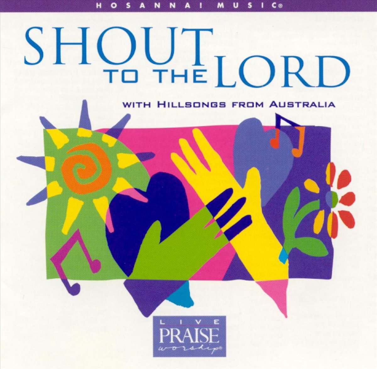 Shout To The Lord