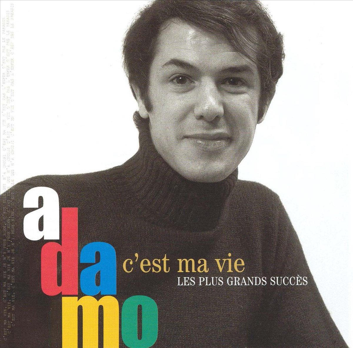 C'est Ma Vie/Les Plus
