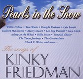 Pearls in the Snow: The Songs of Kinky Friedman