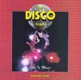 The Disco Years Vol. 4: Lost In The Music