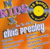 Kids Mix: Sing the Arts of Elvis Presley