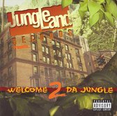 Welcome 2 Da Jungle