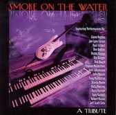 Smoke On The Water: Tribute To Deep Purple / Var