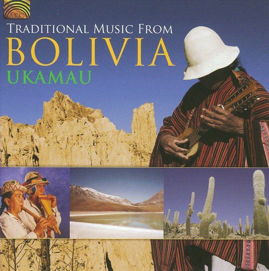 Traditionsl Music From Bolivia, Ukamau CD (album) Muziek
