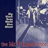 Big Black Bugs Bleed Blue Blood