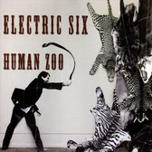 Electric Six - Human Zoo