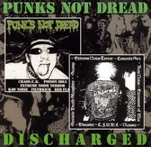 Punks Not Dread/Discharged