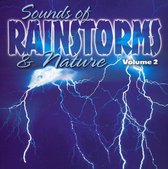 Sounds Of Rainstorms And Nature