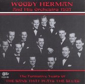 Woody Herman And His Orchestra - Formative Years of The Band That Plays The Blues (CD)