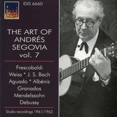 The Art Of Andres Segovia Vol.7