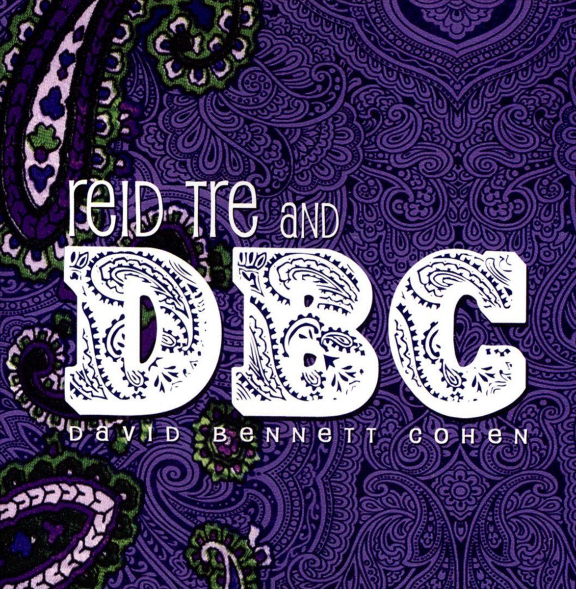 Afbeelding van product Reid Tre and DBC  - Reid Tre and David Bennett Cohen