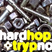 Hardhop & Trypno