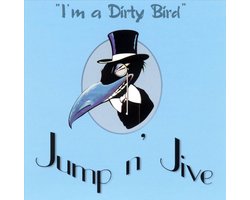 I'm A Dirty Bird
