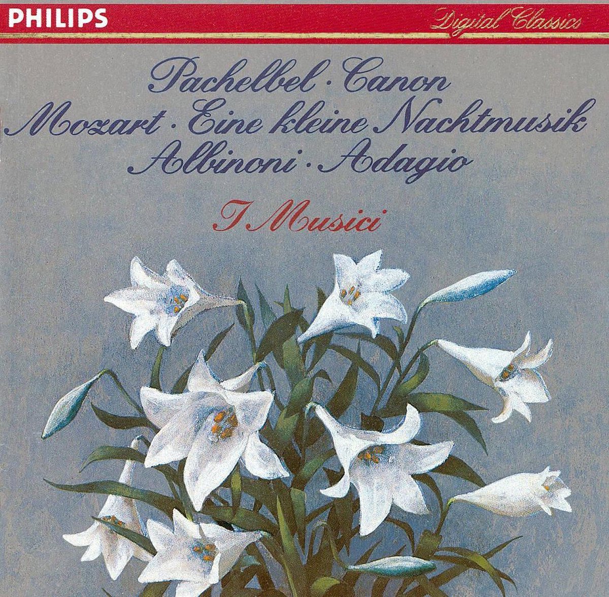 Pachelbel: Canon; Mozart, Abinoni, et al / I Musici